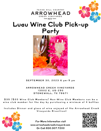 Luau Wine Club Pick-up Party September 30, 2023