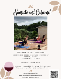 Namaste and Cabernet Yoga Class September 16, 2023